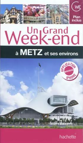 Couverture du produit · Un grand week-end à Metz