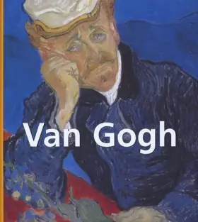 Couverture du produit · Van Gogh : 1853-1890