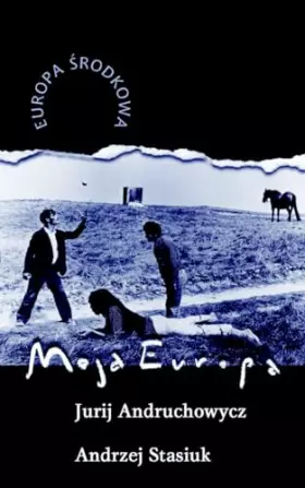 Couverture du produit · Moja Europa (EUROPA ŚRODKOWA)
