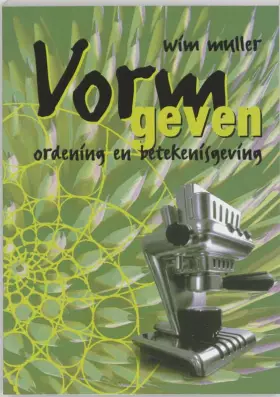 Couverture du produit · Vormgeven: ordening en betekenisgeving