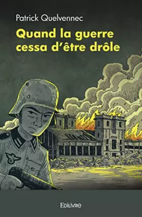 Couverture du produit · Quand la guerre cessa d'être drôle