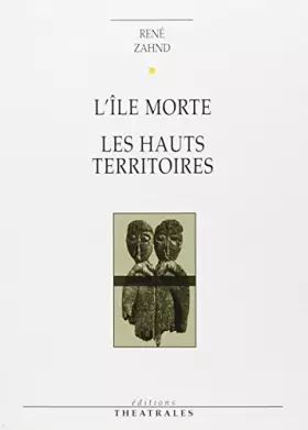 Couverture du produit · L'Île morte. Les Hauts Territoires