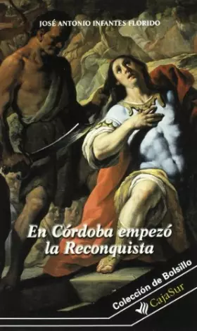 Couverture du produit · En Cordoba Empezo la Reconquista. Colec. Bolsillo Nº 40