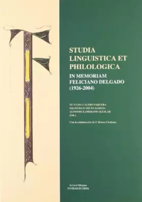 Couverture du produit · Studia lingüística et philologica in memoriam Feliciano Delgado (Spanish Edition)