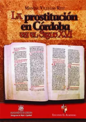 Couverture du produit · Prostitución En Córdoba En El Siglo XVI