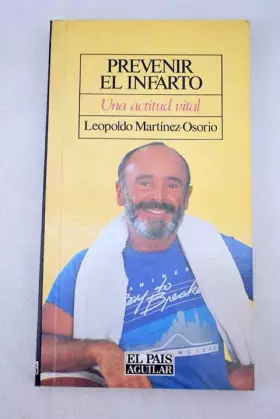Couverture du produit · Prevenir el infarto : una actitud vital