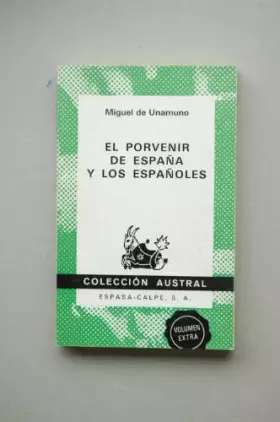 Couverture du produit · Porvenir de España y los españoles, el