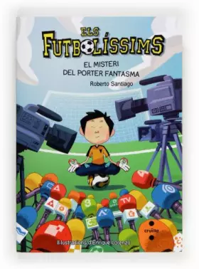 Couverture du produit · Els Futbolíssims 3 El misteri del porter fantasma (Los Futbolísimos) (Edición en Catalán)