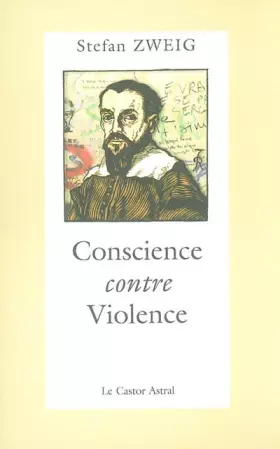 Couverture du produit · Conscience contre violence ou Castellion contre Calvin
