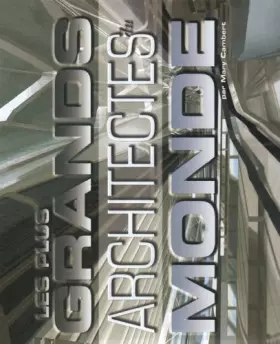 Couverture du produit · Les Plus Grands Architectes du monde