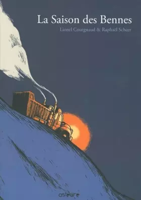 Couverture du produit · La Saison des bennes