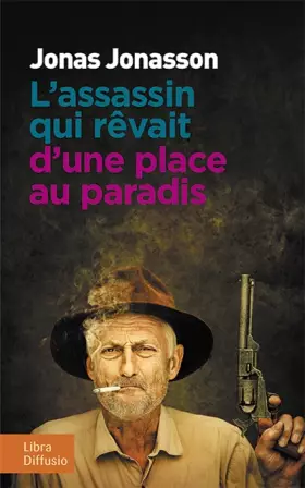 Couverture du produit · L'assassin qui rêvait d'une place au paradis