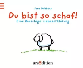 Couverture du produit · Du bist so schaf!: Eine flauschige Liebeserklärung