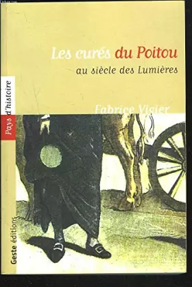 Couverture du produit · Les Curés du Poitou au siècle des Lumières