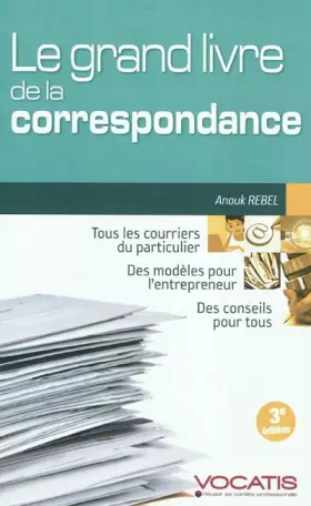 Couverture du produit · Le grand livre de la correspondance: Particuliers et dirigeants d'entreprise