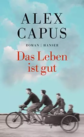 Couverture du produit · Das Leben ist gut: Roman