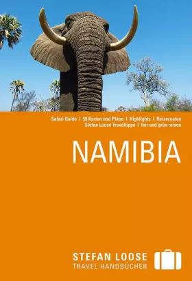 Couverture du produit · Stefan Loose Reiseführer Namibia: mit Safari-Guide