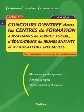 Couverture du produit · Concours d'entrée dans les centres de formation d'assistants de service social, d'éducateurs de jeunes enfants et d'éducateurs