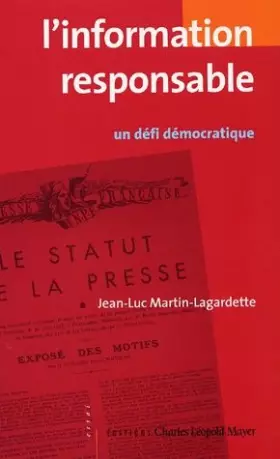Couverture du produit · L'information responsable: Un défi démocratique