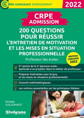Couverture du produit · CRPE - 200 questions pour réussir l’entretien de motivation et les mises en situations professionnelles: Professeur des écoles