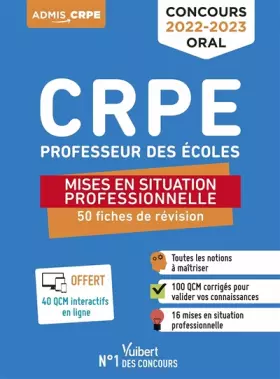 Couverture du produit · Concours Professeur des écoles - CRPE - Mises en situation professionnelle - 50 fiches de remise à niveau: Révisions Oral 2022-