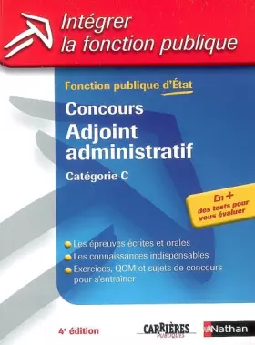 Couverture du produit · Concours Adjoint Administratif (Catégorie C) - Fonction publique d'Etat