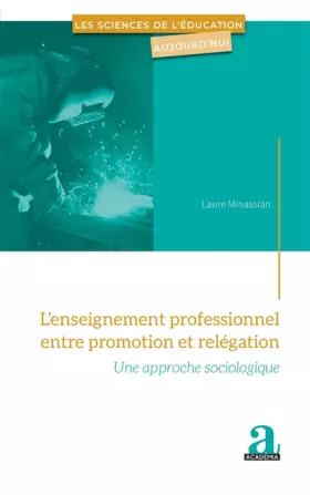 Couverture du produit · Lenseignement professionnel entre promotion et relégation