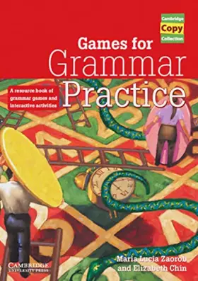 Couverture du produit · Games for Grammar Practice: Elementary to advanced
