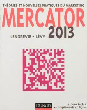 Couverture du produit · Mercator 2013 - Théories et nouvelles pratiques du marketing