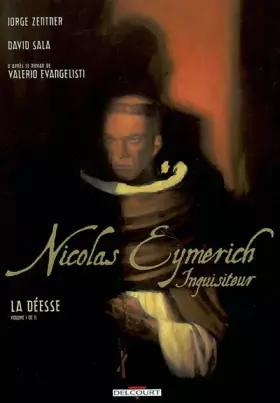Couverture du produit · Nicolas Eymerich Inquisiteur, tome 1 : La Déesse