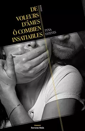 Couverture du produit · De voleurs d'âmes ô combien insatiables