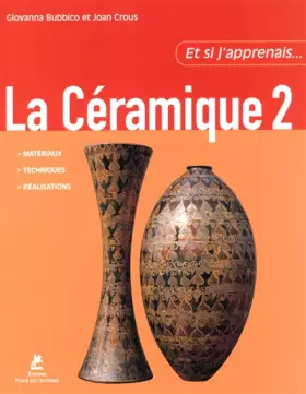 Couverture du produit · ET SI APPRENAIS LA CERAMIQUE 2