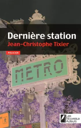 Couverture du produit · Dernière station