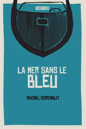 Couverture du produit · La mer sans le bleu