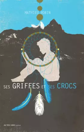 Couverture du produit · Ses griffes et ses crocs