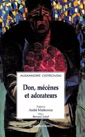 Couverture du produit · Don, mécènes et adorateurs