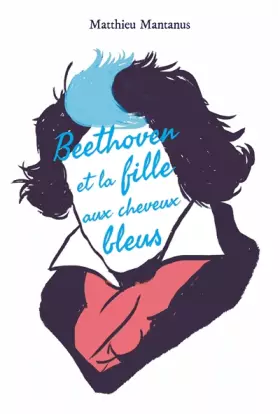 Couverture du produit · Beethoven et la fille aux cheveux bleus