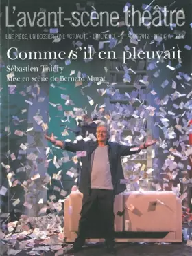 Couverture du produit · L'Avant-scène théâtre, N° 1327, 1er août 20 : Comme s'il en pleuvait