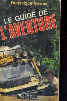 Couverture du produit · Le guide de l'aventure