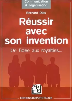 Couverture du produit · Réussir avec son invention