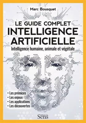 Couverture du produit · Intelligence artificielle. Intelligence humaine, animale et végétale