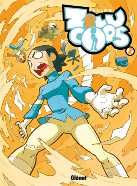 Couverture du produit · ZbluCops, Tome 2 : Cruel et métaphysique