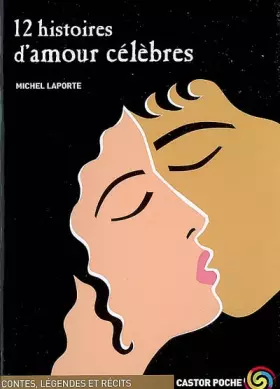 Couverture du produit · 12 histoires d'amour célèbres