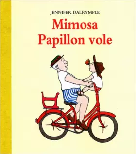 Couverture du produit · Mimosa, Papillon vole