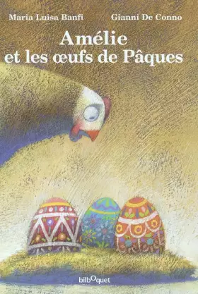 Couverture du produit · Amélie et les oeufs de Pâques