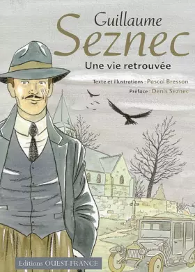 Couverture du produit · Guillaume Seznec : Une vie retrouvée