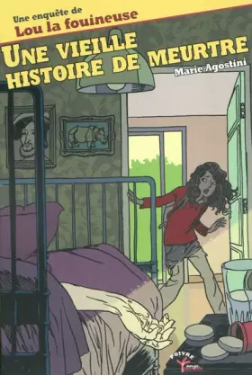 Couverture du produit · Une Vieille histoire de meurtre: Une enquête de Lou la Fouineuse