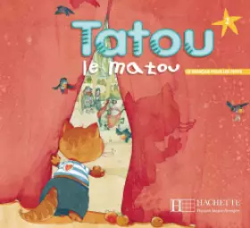 Couverture du produit · Tatou le matou 2 - Livre de l'élève: Tatou le matou 2 - Livre de l'élève