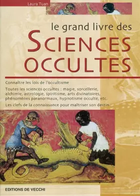 Couverture du produit · Le grand livre des sciences occultes