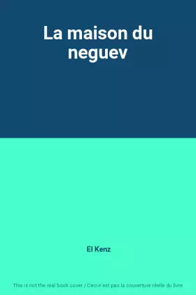 Couverture du produit · La maison du neguev